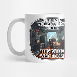 This is the war room Mug